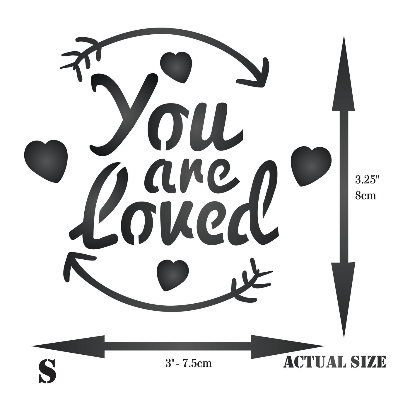 You are Loved Stencil - Valentines Day Saying Quote Love