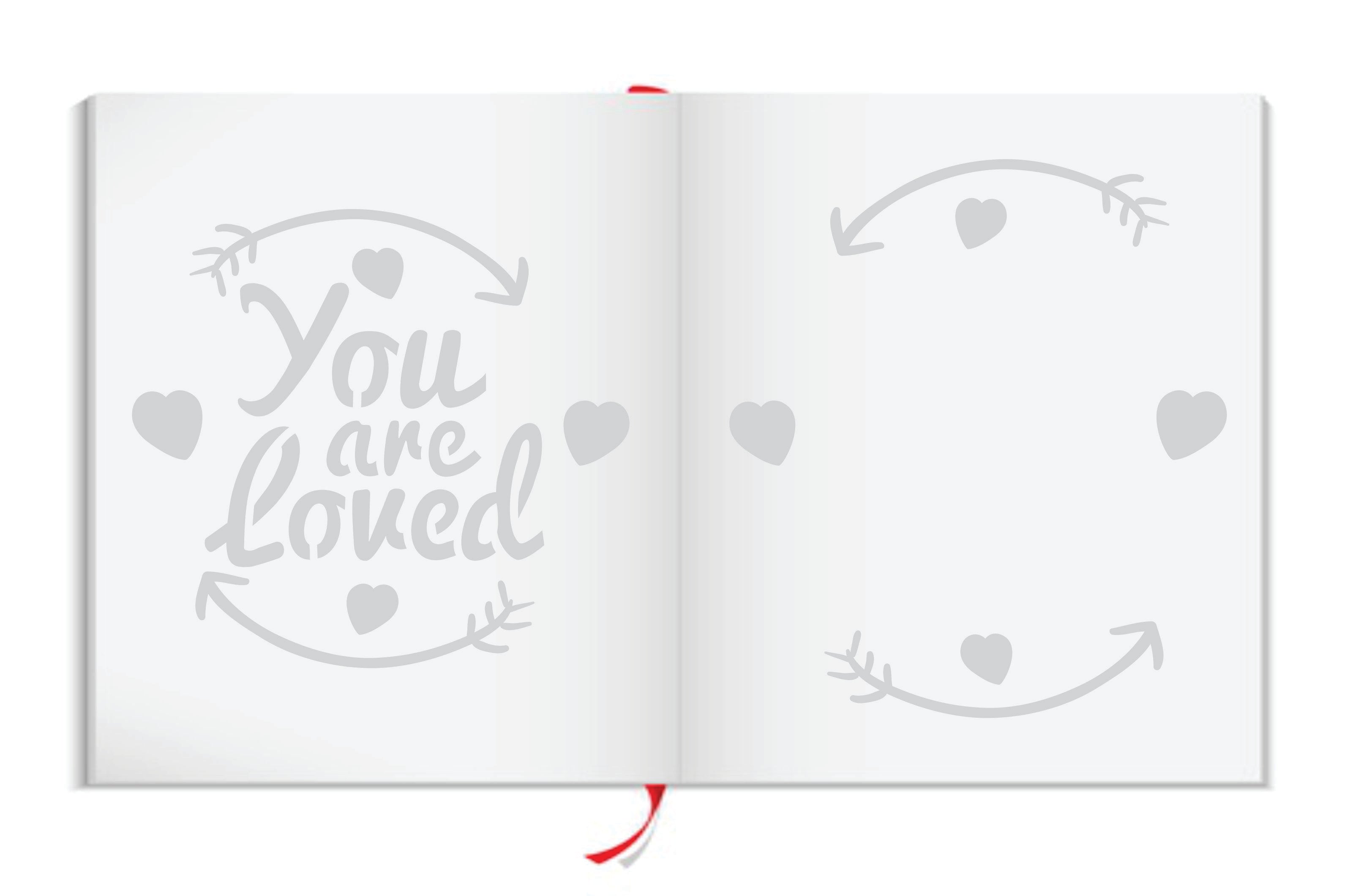 You are Loved Stencil - Valentines Day Saying Quote Love