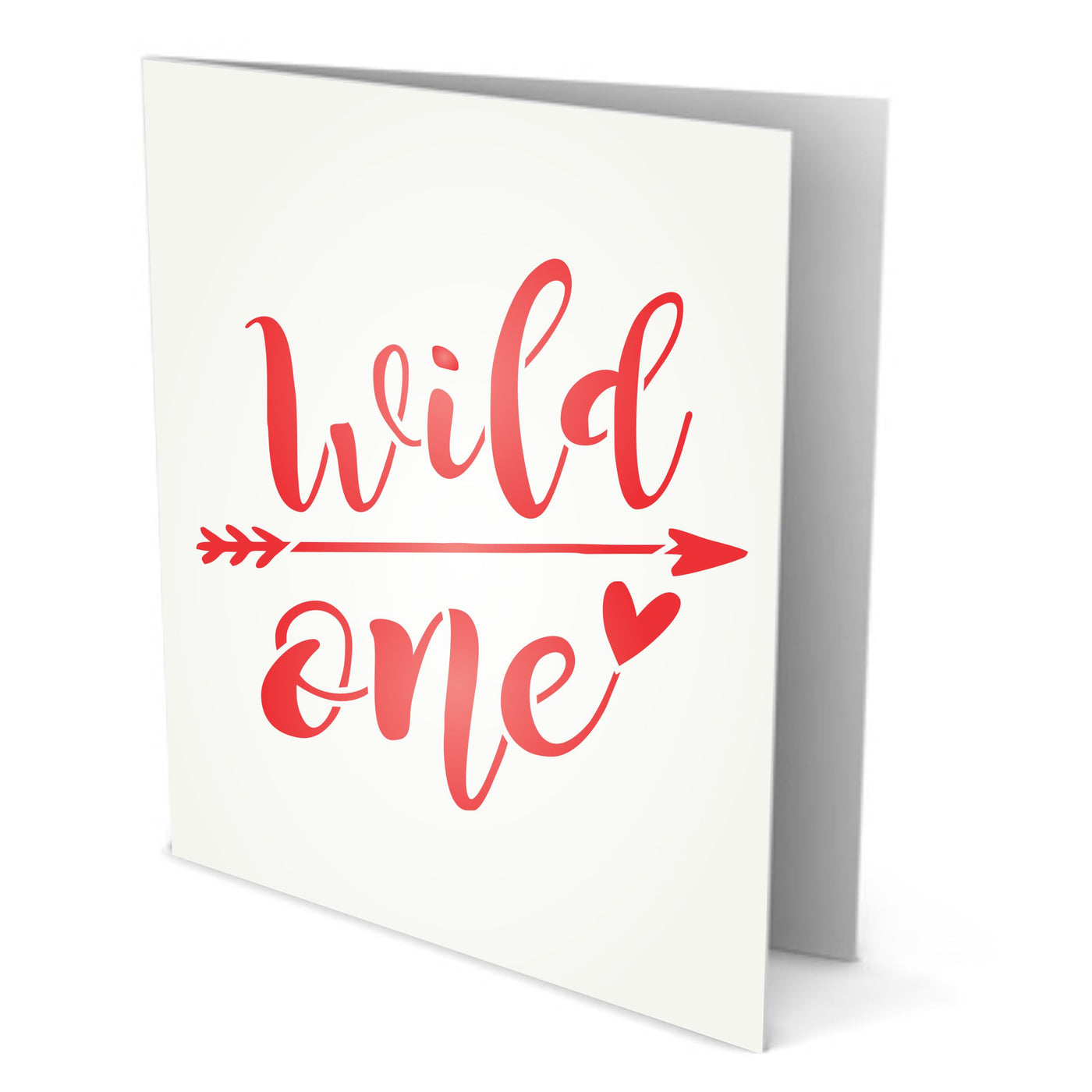 Wild One Stencil - Saying Quote Words Sign Birthday