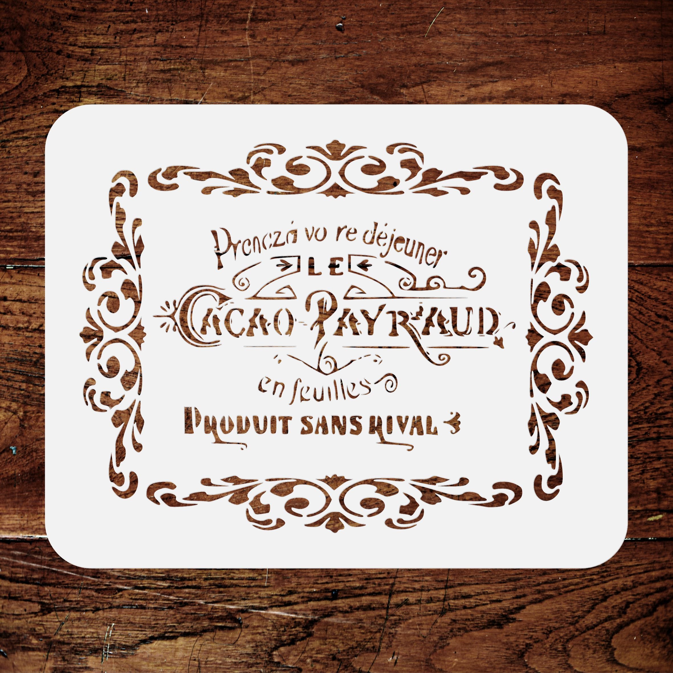 Cacao Payraud Stencil, 10.5 x 8.5 inch - Vintage French Themed Sign Label